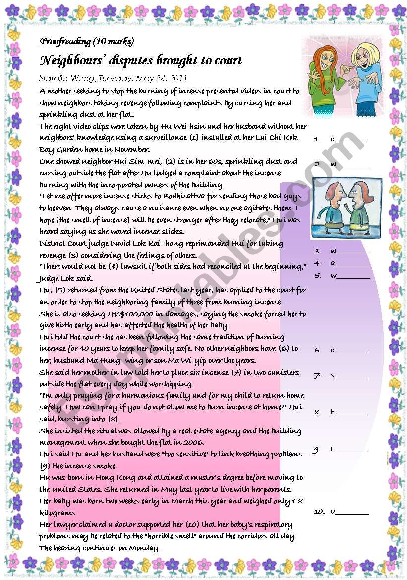 Proofreading (10 marks).  Topic: Neighbours disputes brought to court