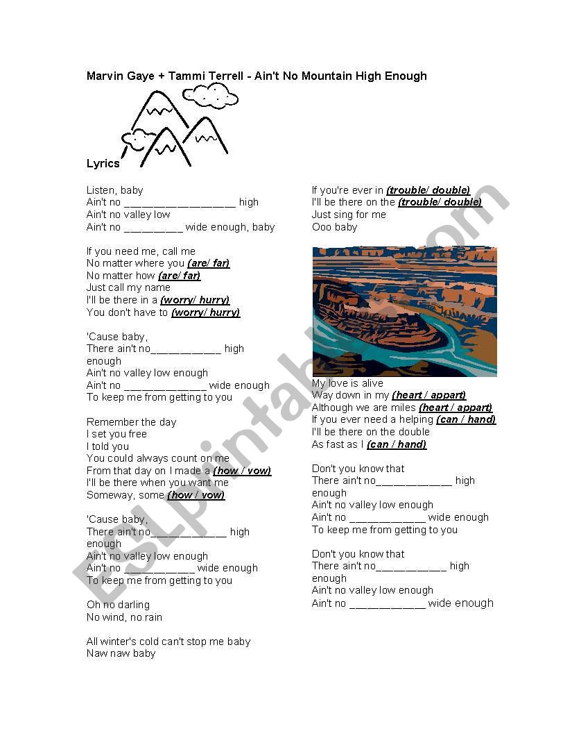 Ain´t no mountain high enough - ESL worksheet by fannypsx