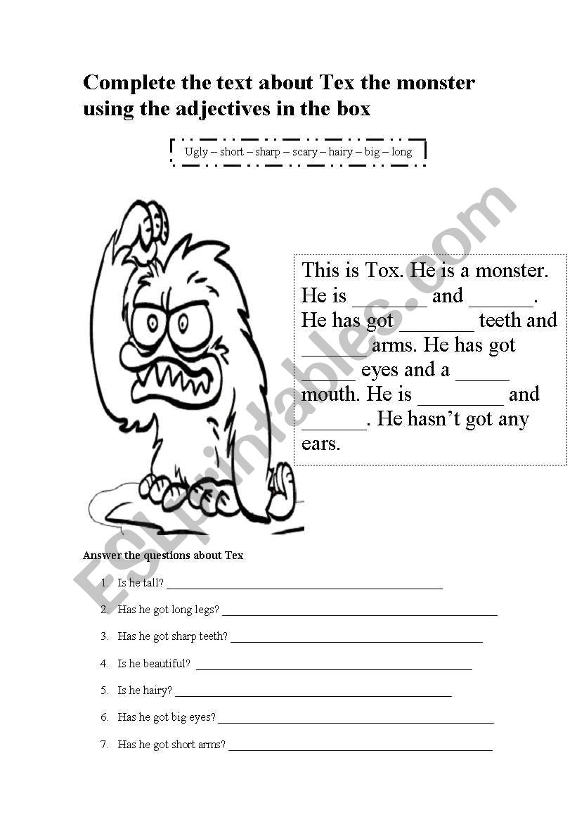 Tex The Monster: Complete the text with adjectives and answer the questions