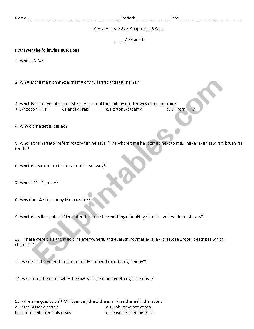 Catcher in the Rye: Ch. 1-3 Quiz