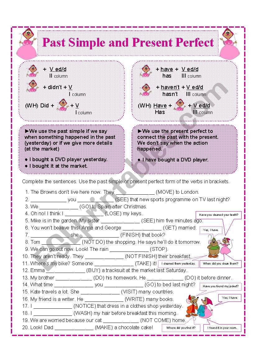 PAST SIMPLE AND PRESENT PERFECT