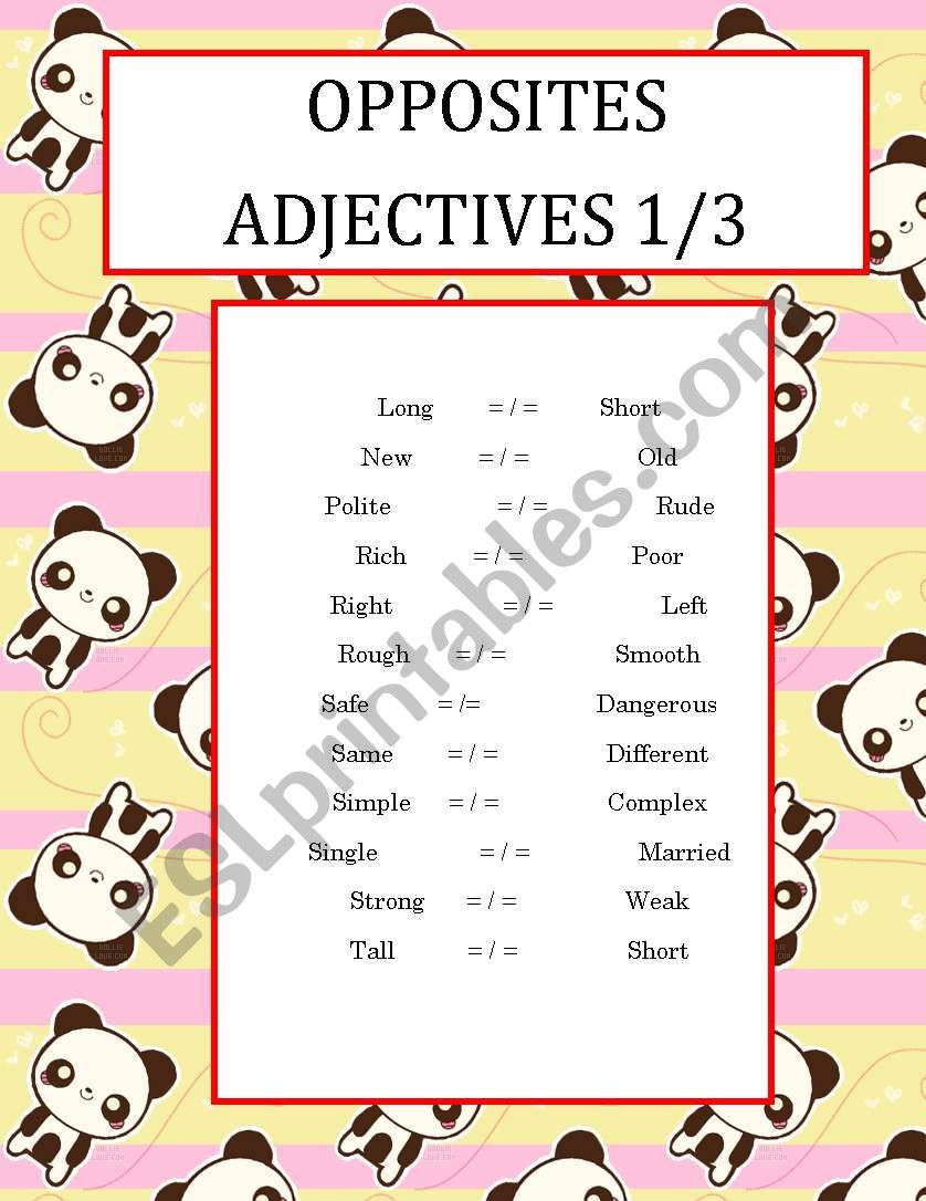 OPPOSITES ADJECTIVES 1/3 worksheet