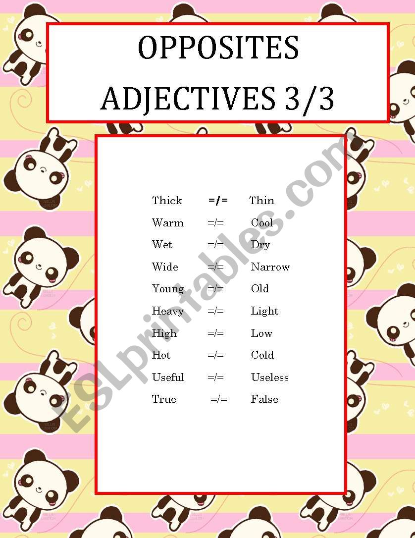 OPPOSITES ADJECTIVES 3/3 worksheet