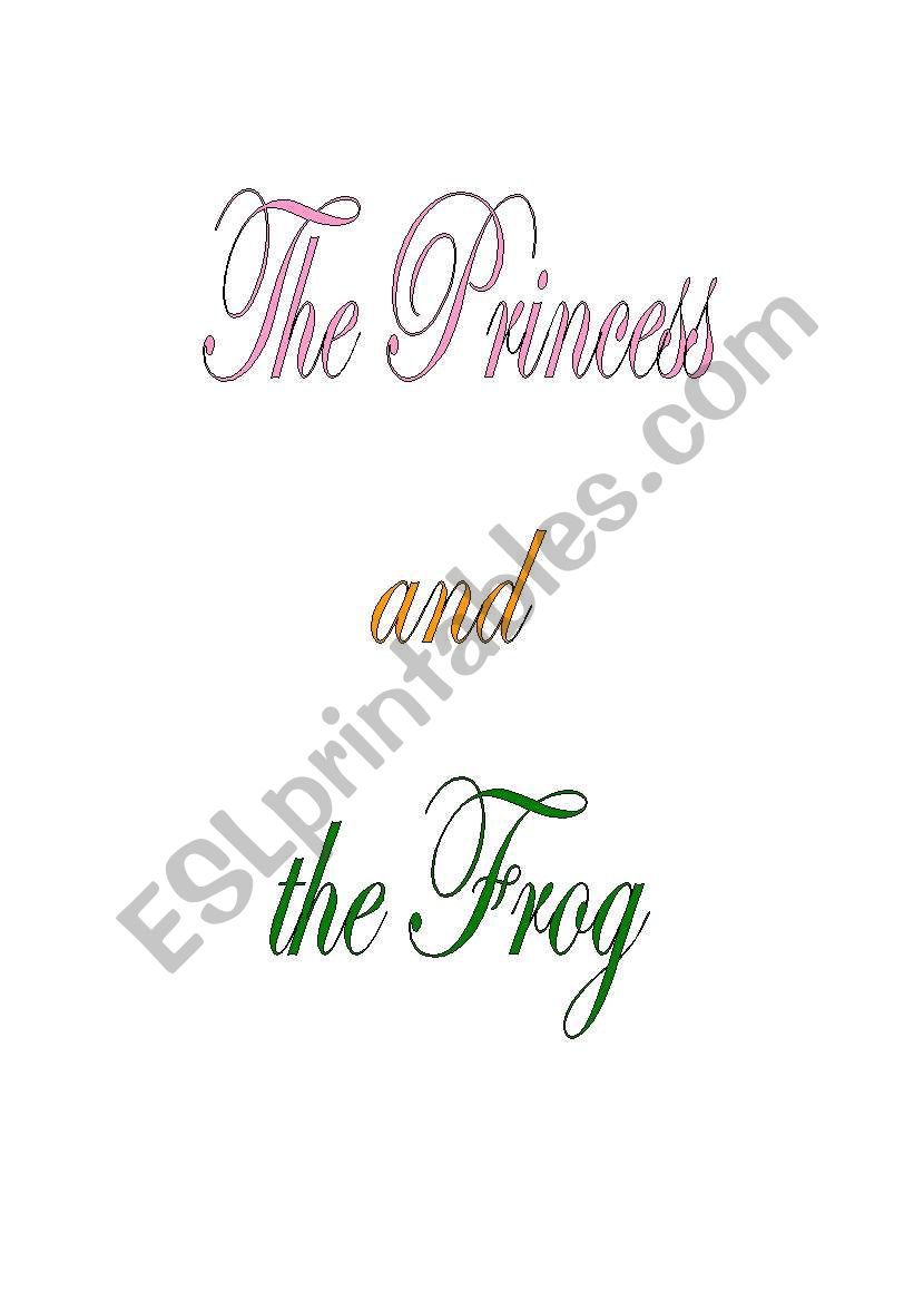 The Princess and the frog worksheet