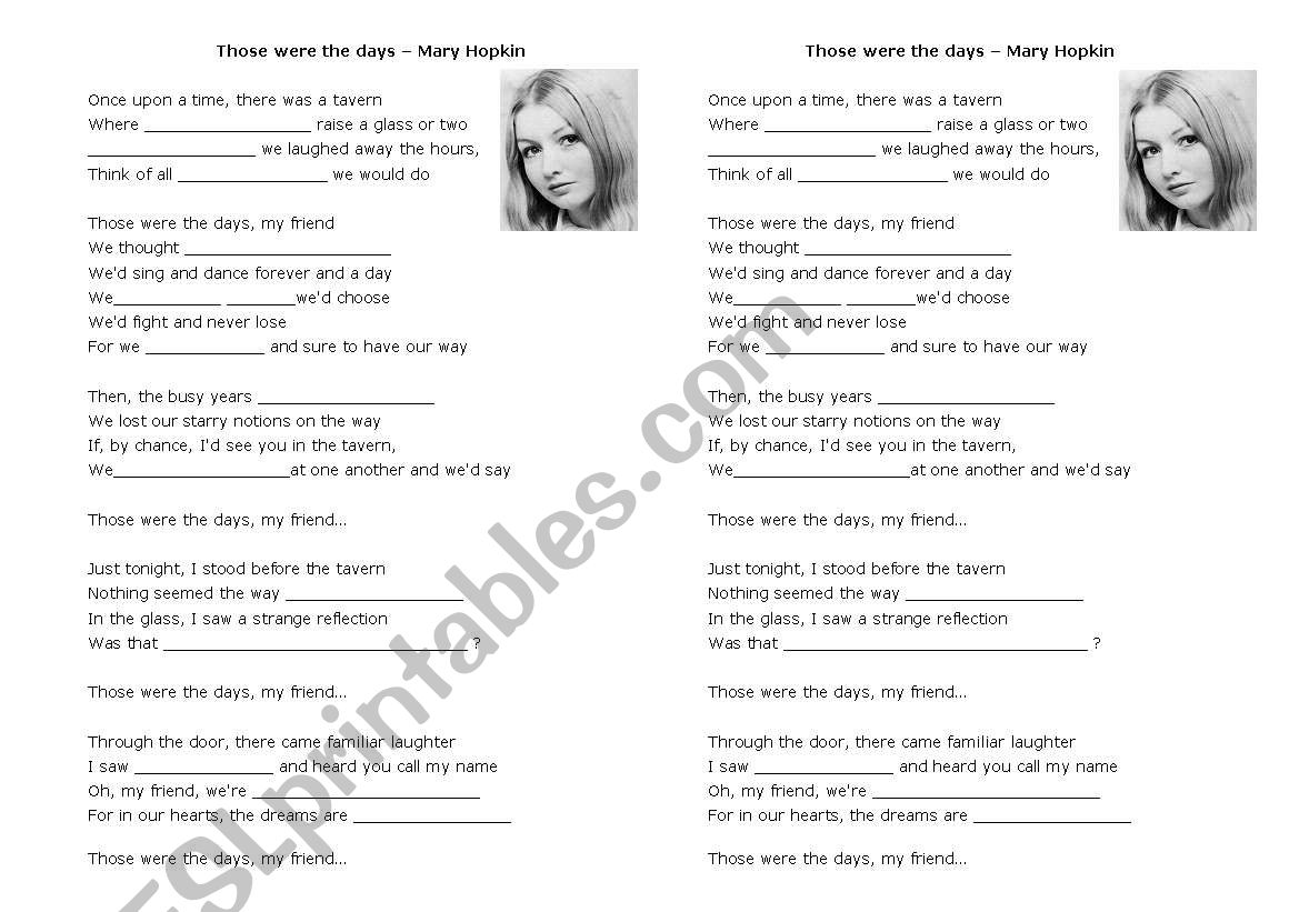 Mary Hopkin: Those were the days (used to + infinitive & would + infinitive)