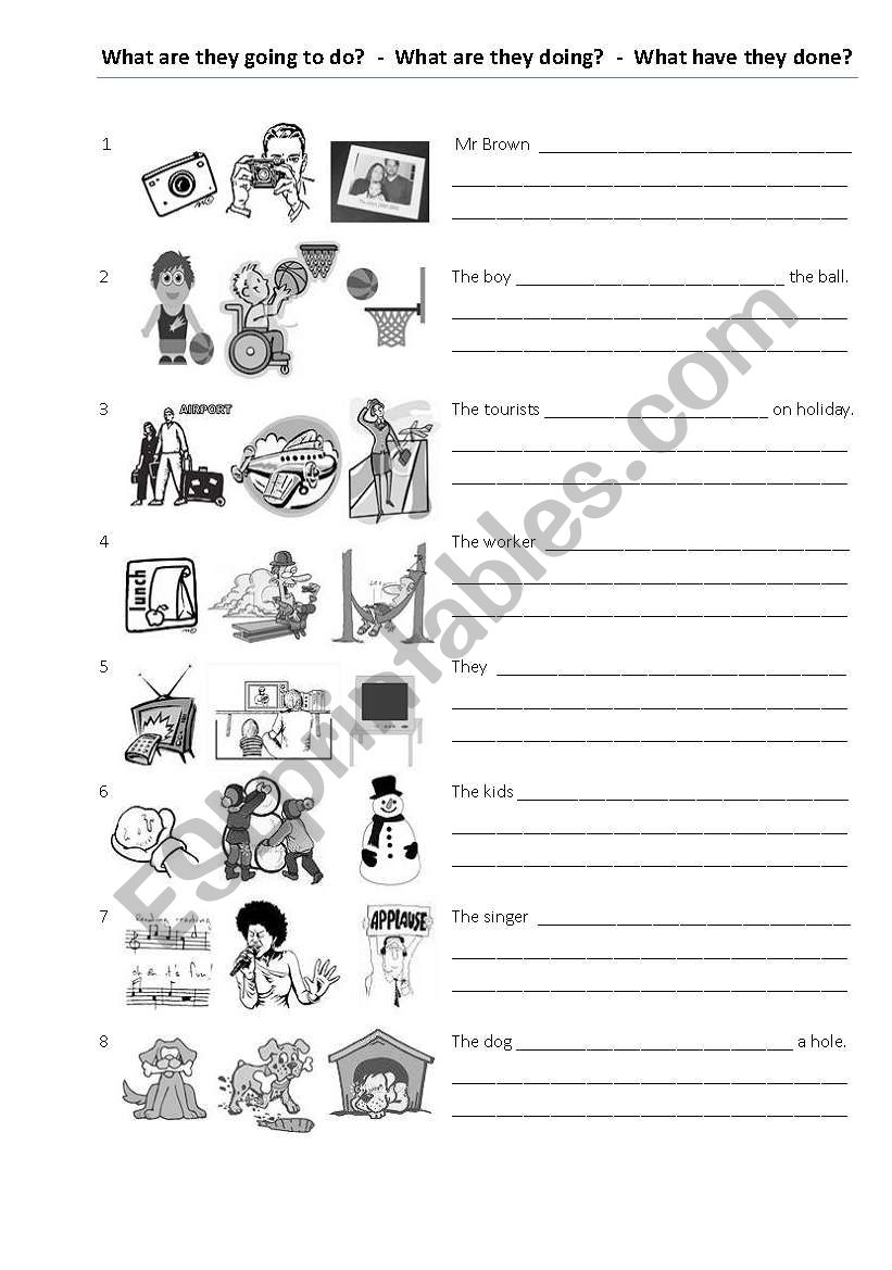 going to - future & present continuous & present perfect (EXERCISE)