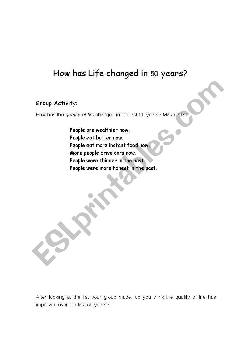 How has life changed in the last 50 years
