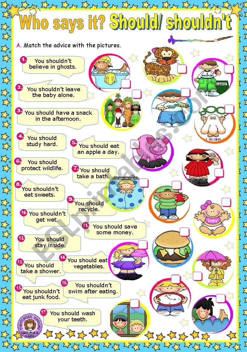 Who says it? - Modal Verbs (2) - Should/ shouldn´t - ESL worksheet by mena22