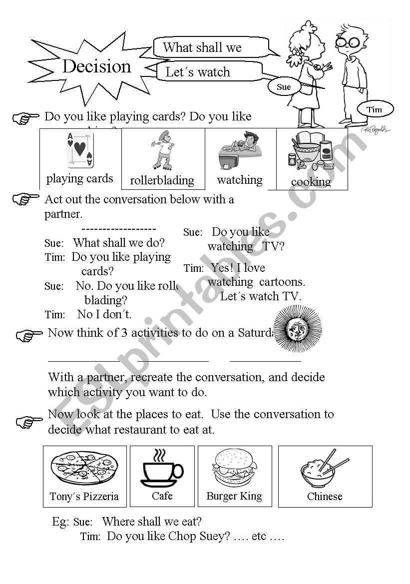 decisions: conversations with like and dislike