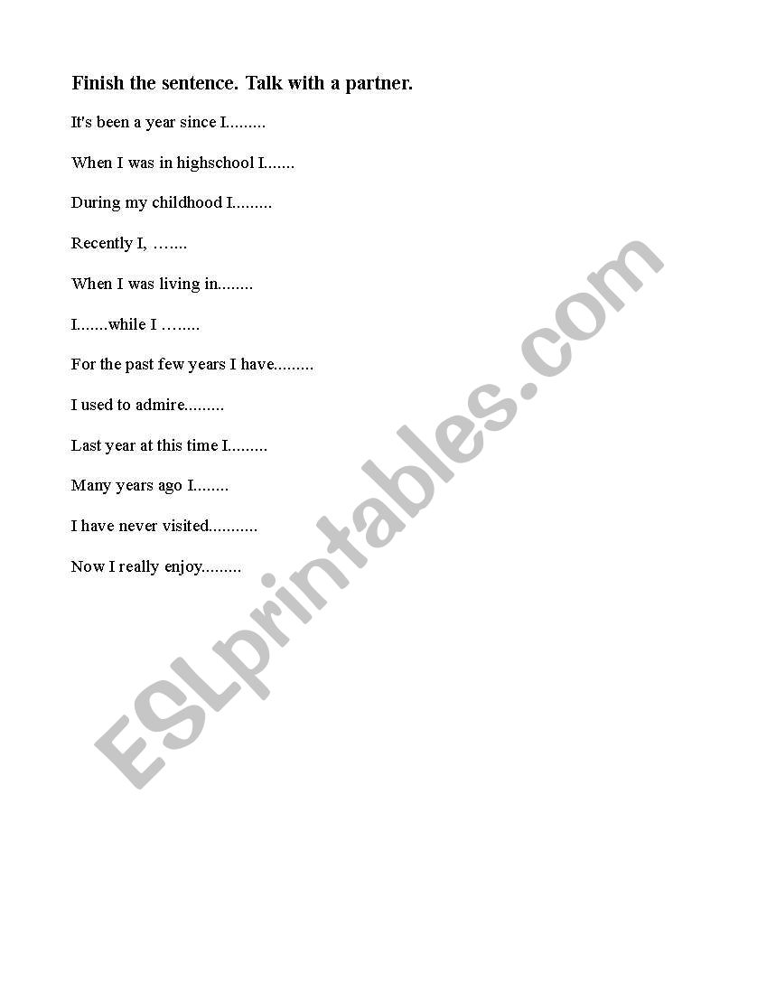 Finish the sentence. Practice with verb tenses.