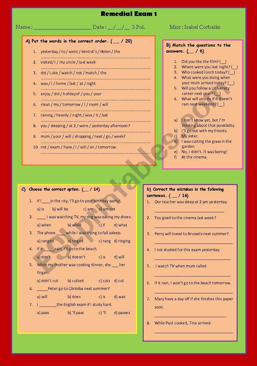 remedial exam on past simple and continuous, first conditional