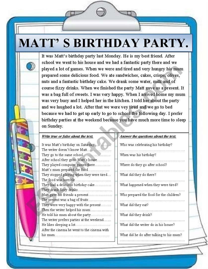 Reading comprehension. Matts brithday party.