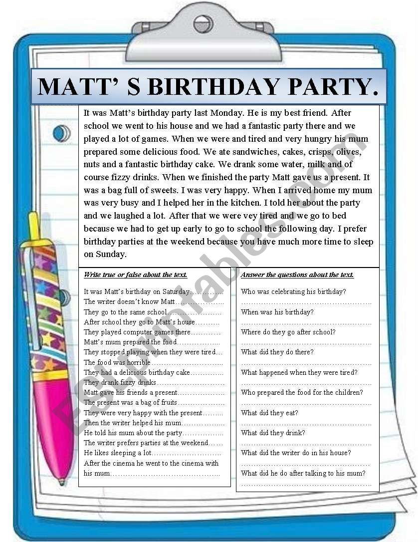 Reading comprehension. Matts brithday party.