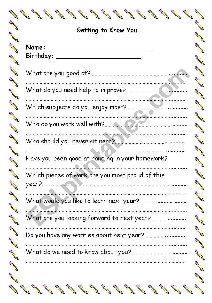 Getting to know you worksheet Getting to know you worksheet
