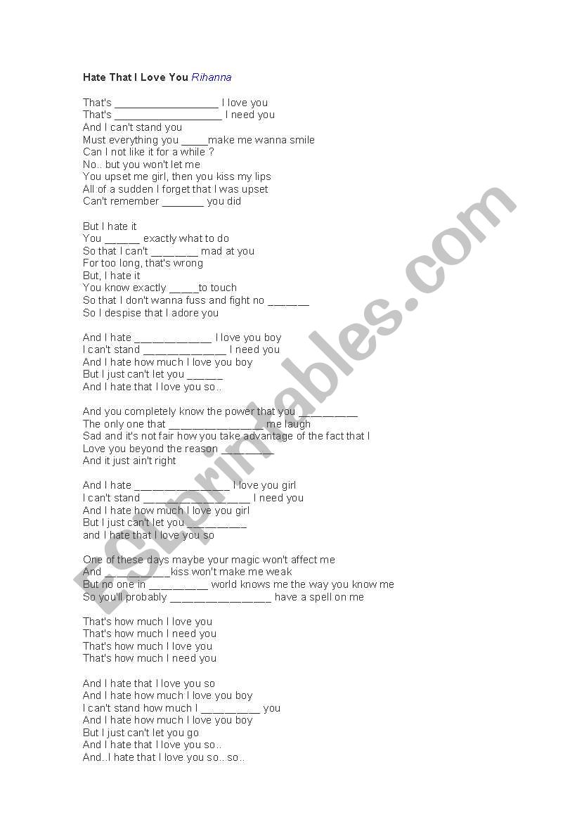 Hate that I love you so - Rihanna Song