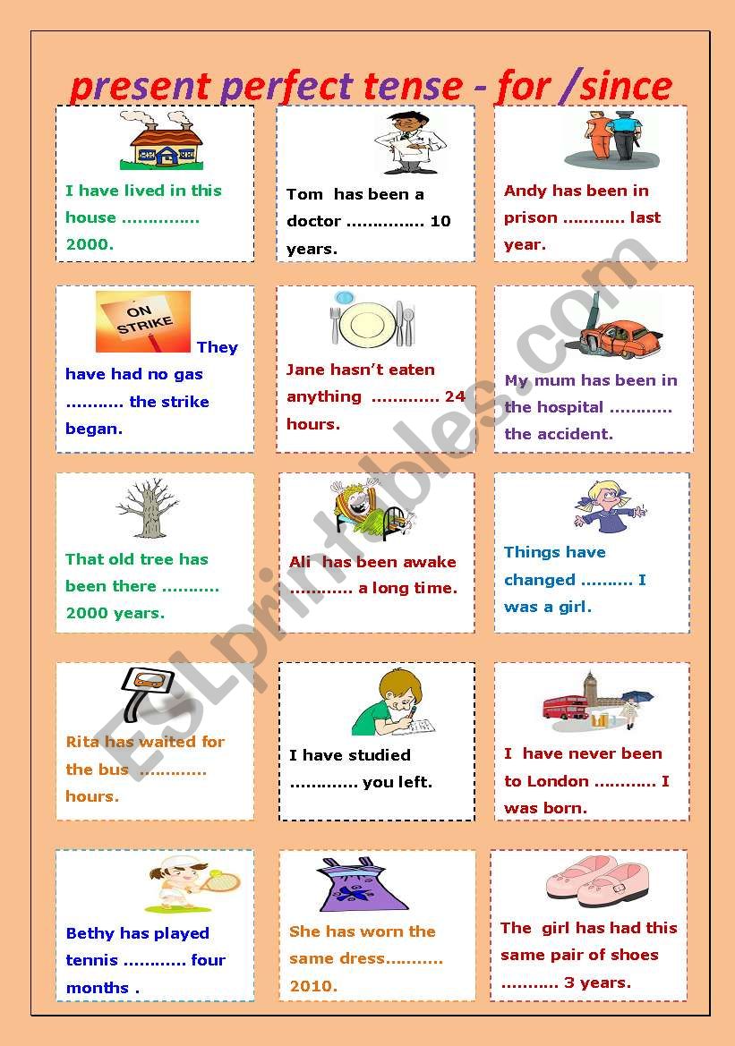 present perfect / for and since