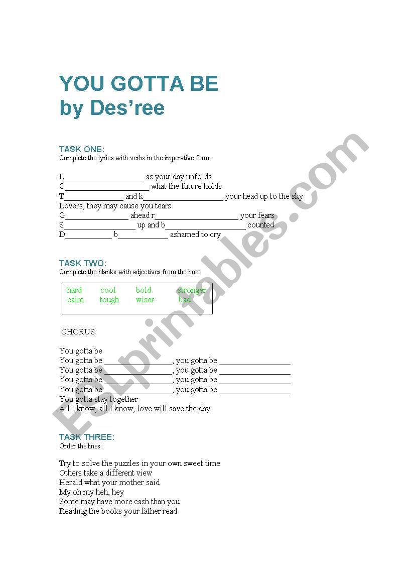 You gotta be by Desree worksheet