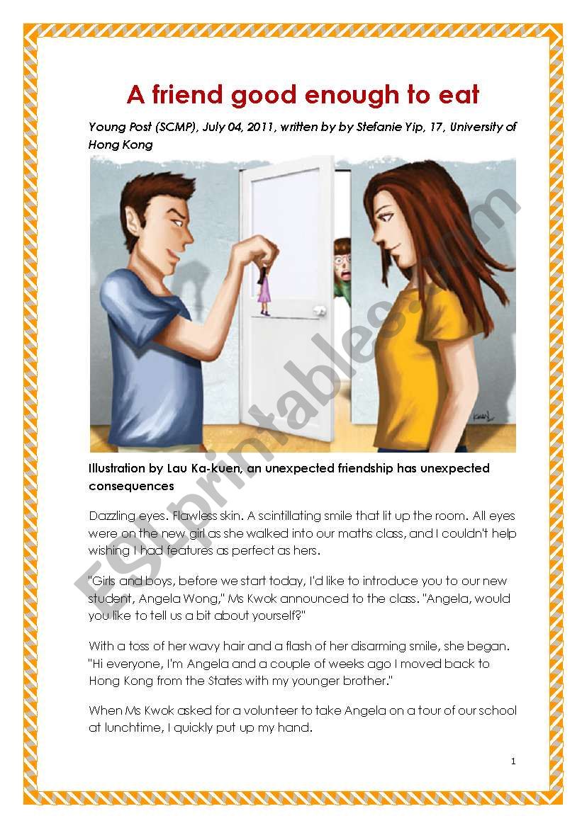Suitable for HKDSE School-based assessment (SBA) - print-fiction (a short fiction for practice). A friend is good enough to eat, written by a girl aged 17 