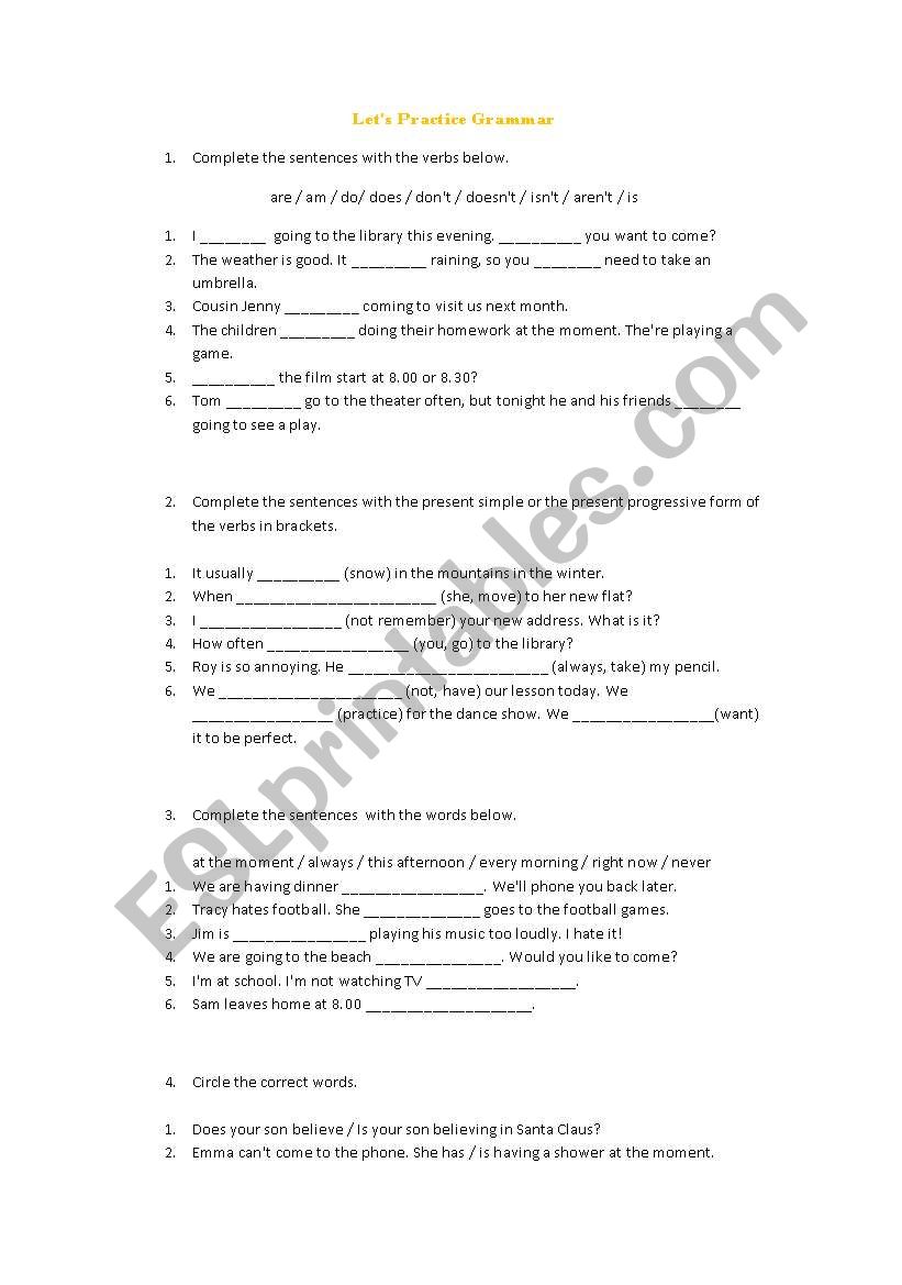 Grammar Review - Present Progressive or Present Simple