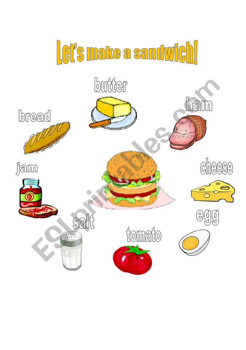 Lets make a sandwich (poster, flashcards, labels, worksheet)