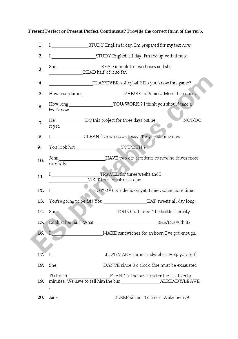 PRESENT PERFECT OR PRESENT PERFECT CONTINUOUS