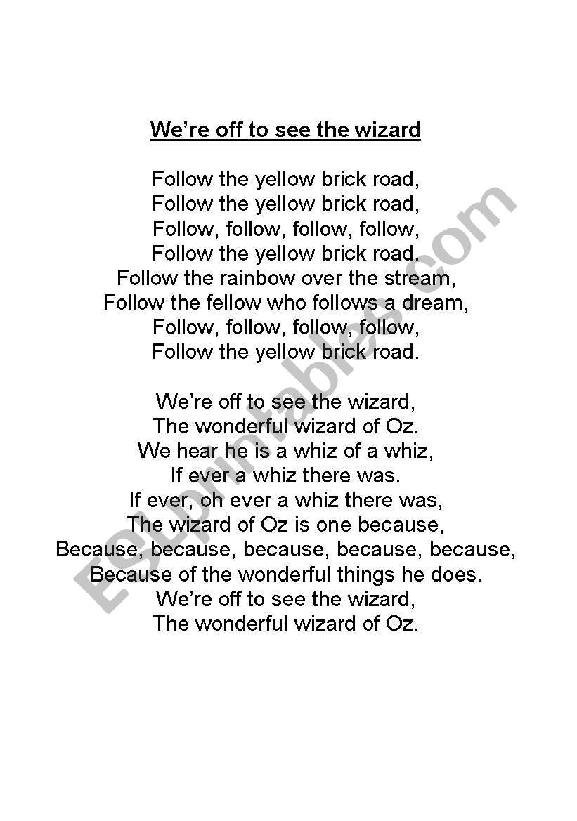 English worksheets: We´re off to see the wizard