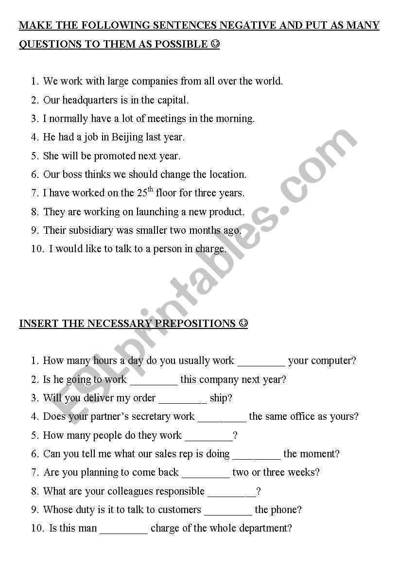 BUSINESS Questions, Negations, Prepositions