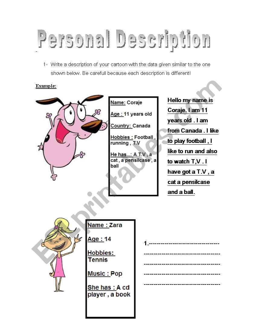 Personal Description - Basic Questions- Have and has :)