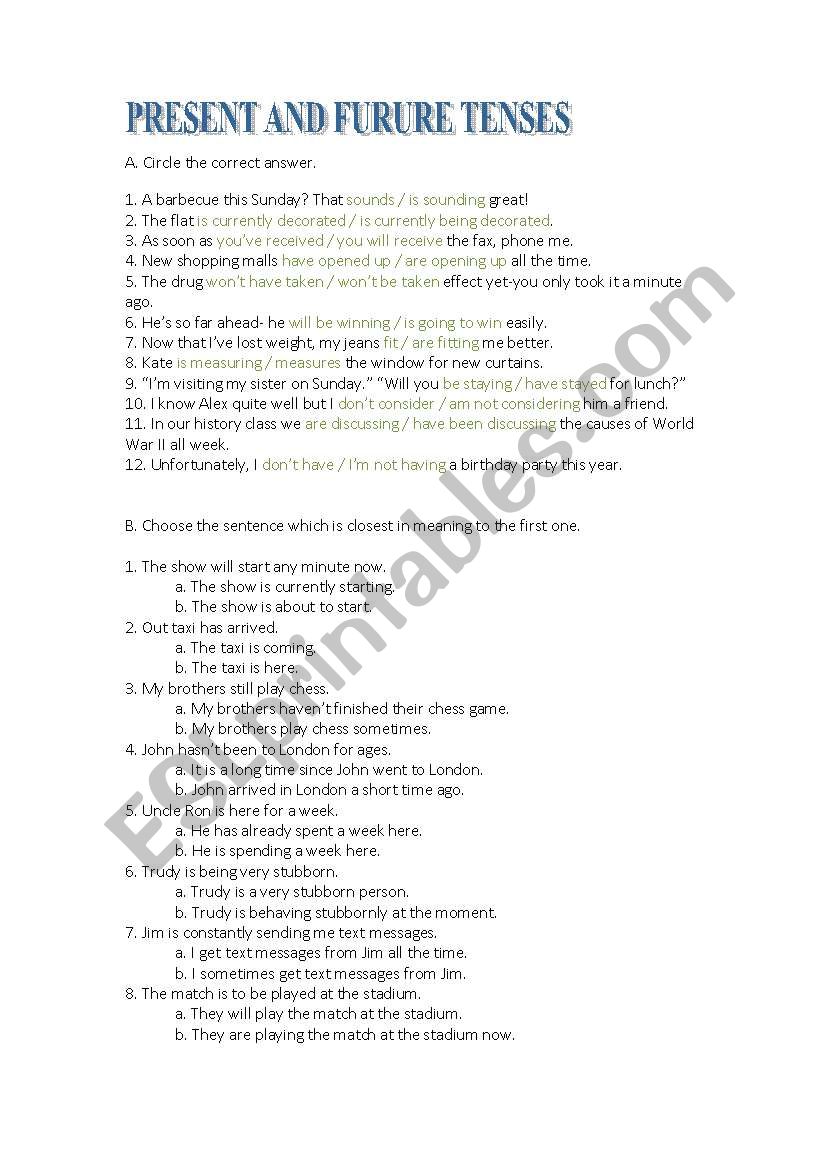 PRESENT AND FUTURE TENSES worksheet