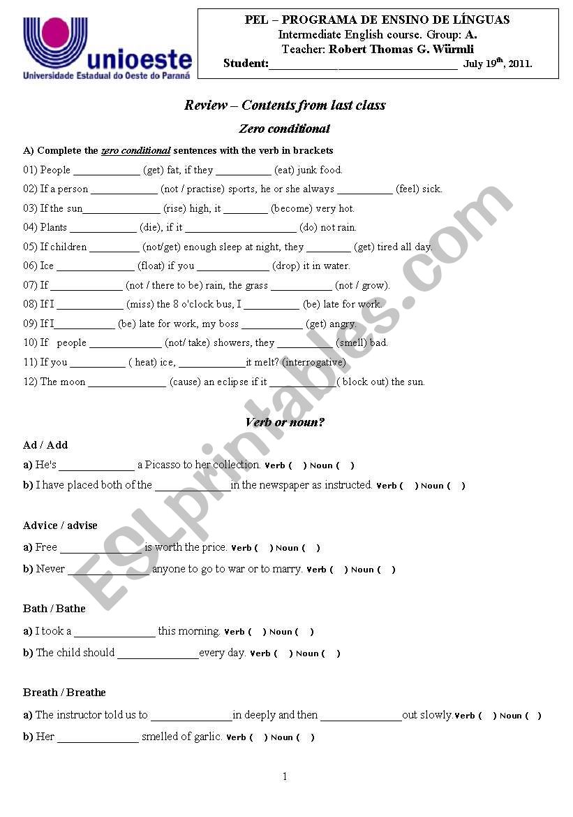 Zero Conditional Review, with verb and noun exercises