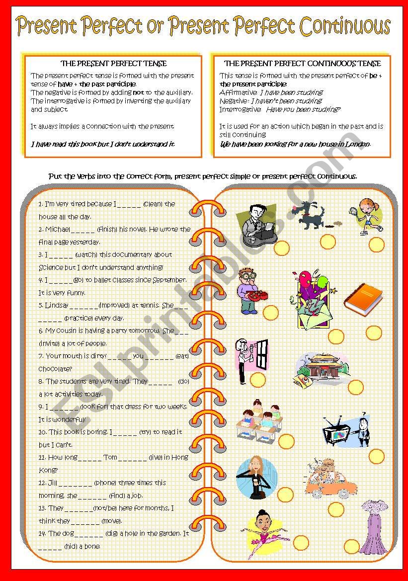 Present Perfect Simple and Present Perfect Continuous