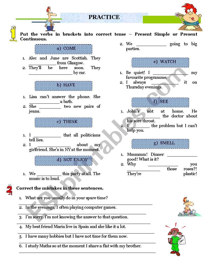 Present Simple - Continuous Tense