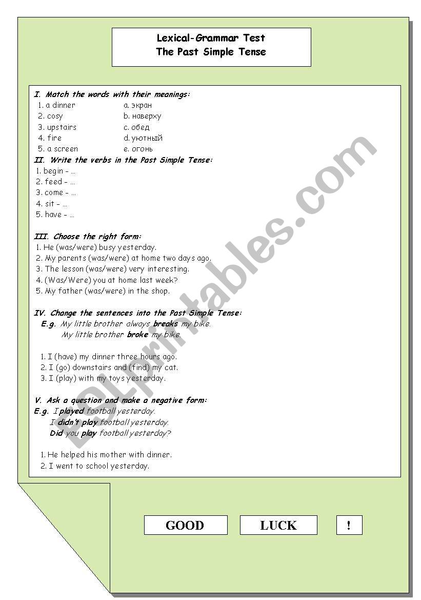 Lexical-Grammar Test, The Past Simple Tense