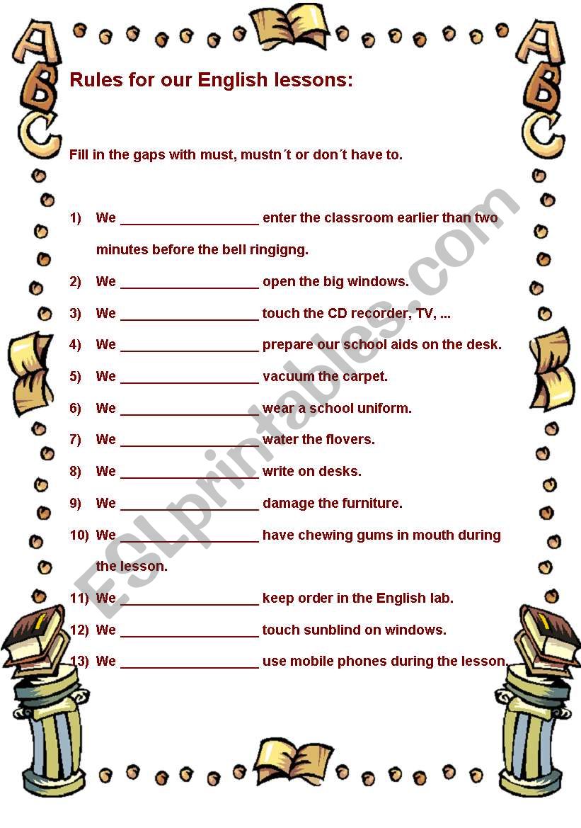 Classroom rules - must, mustnÂ´t, donÂ´t have to