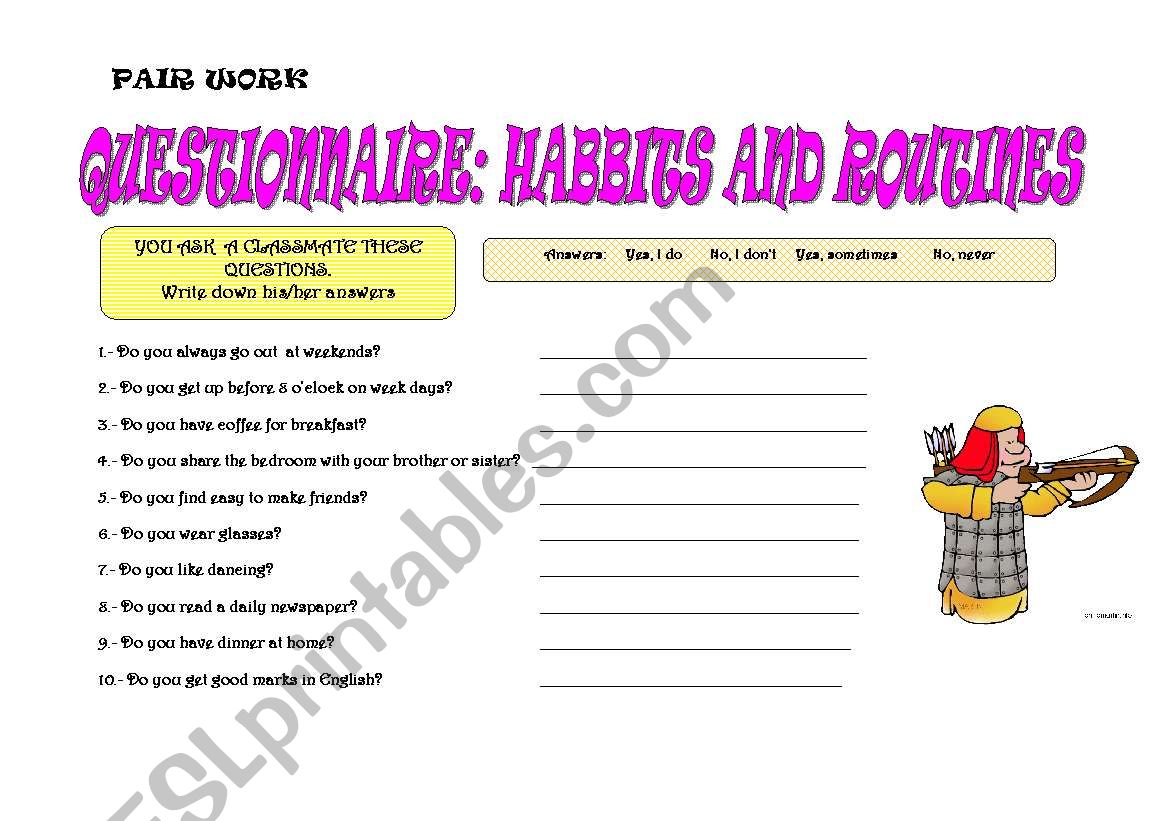 QUESTIONNAIRE: HABBITS AND ROUTINES