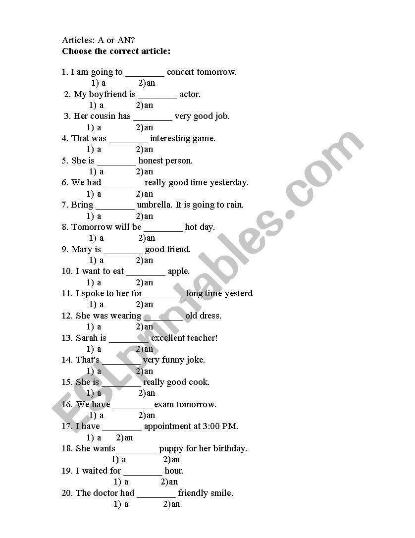 Choose the correct article:  A or An