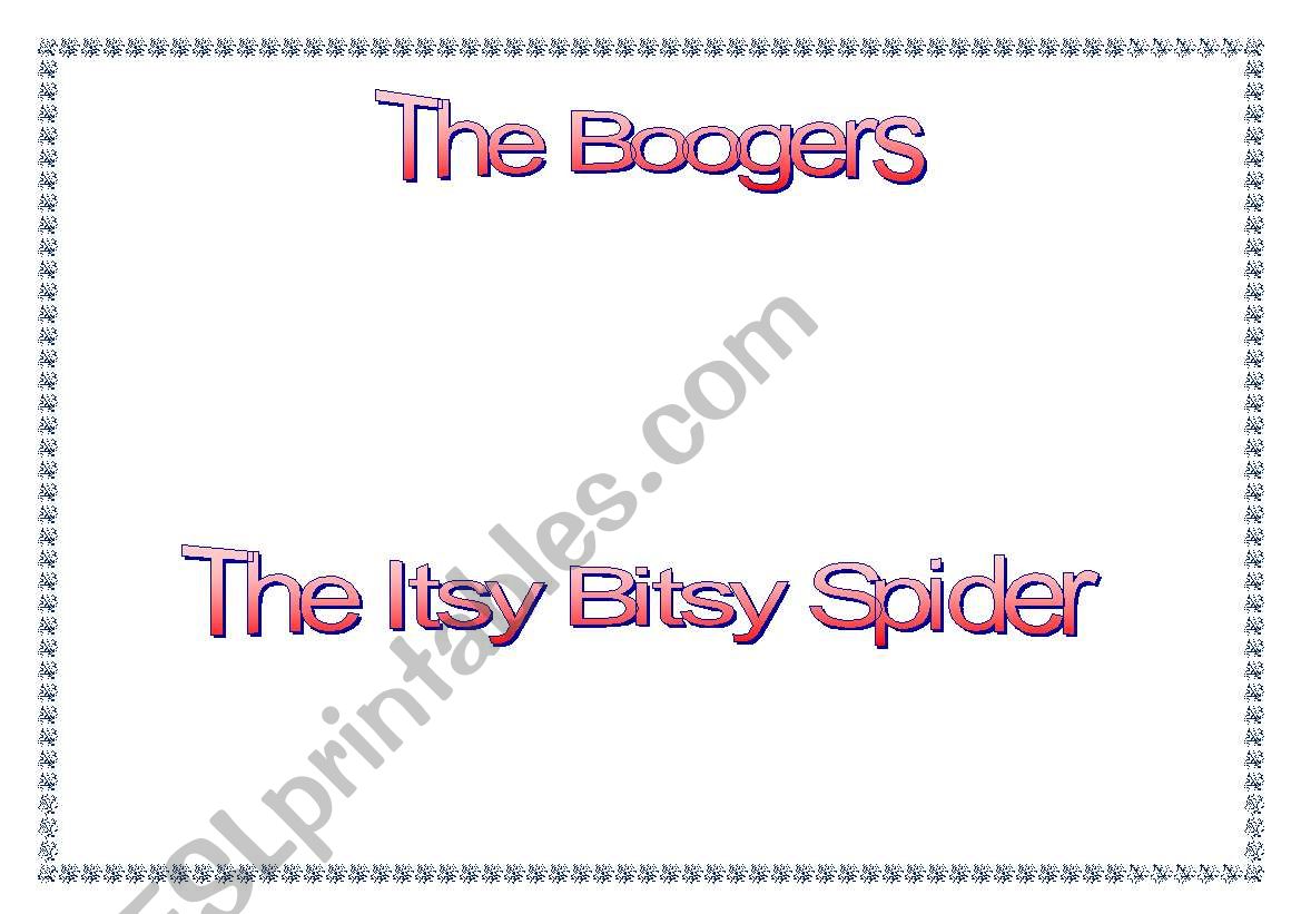 The Boogers - The Itsy Bitsy Spider 