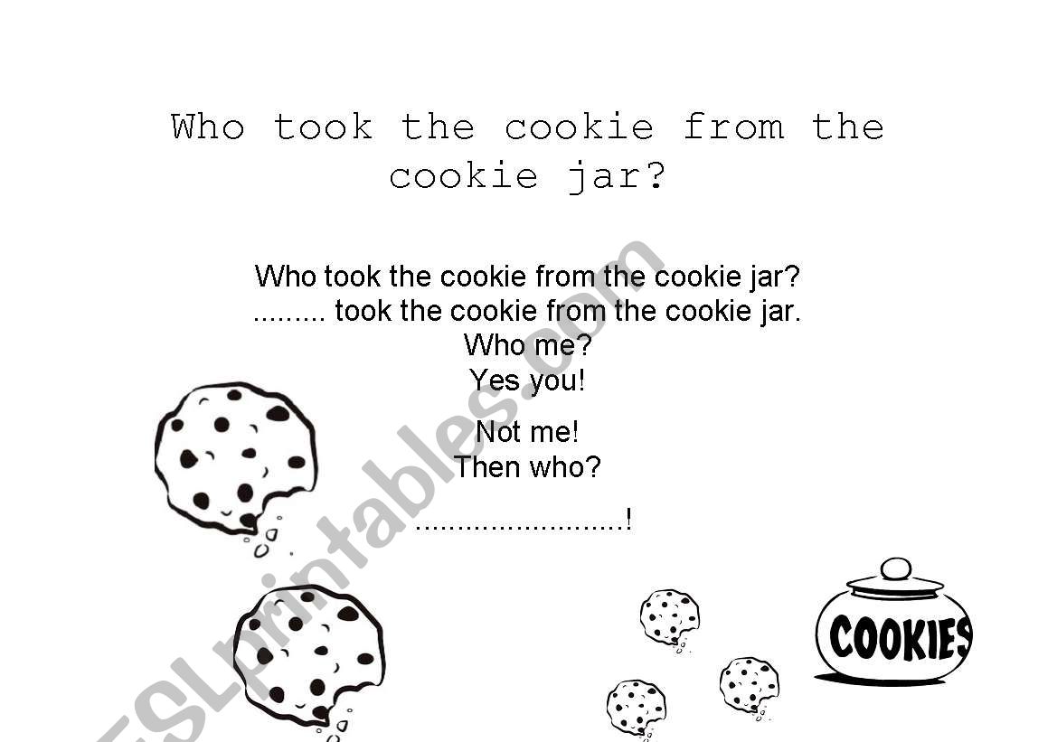 who took the cookies from the cookie jar?