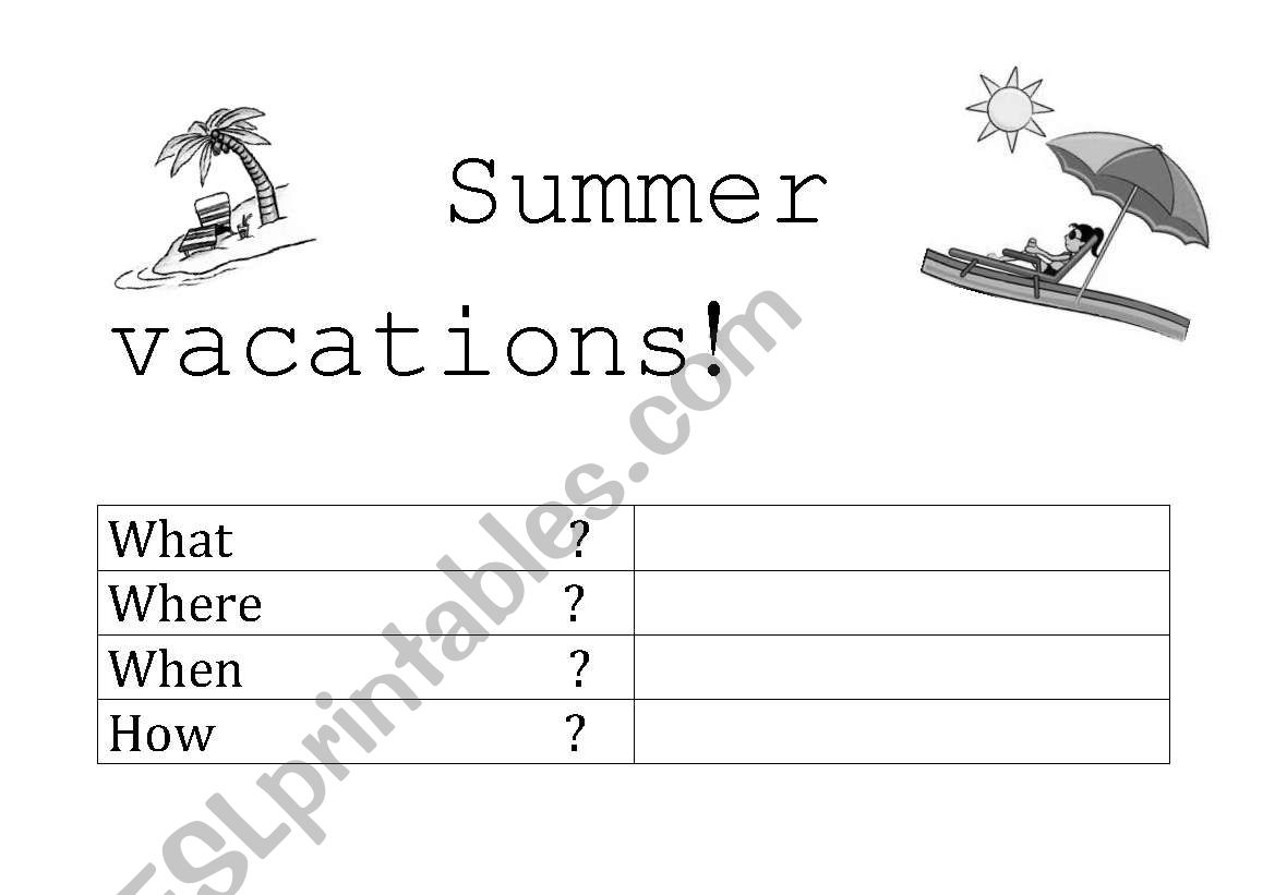 Summer vacations worksheet