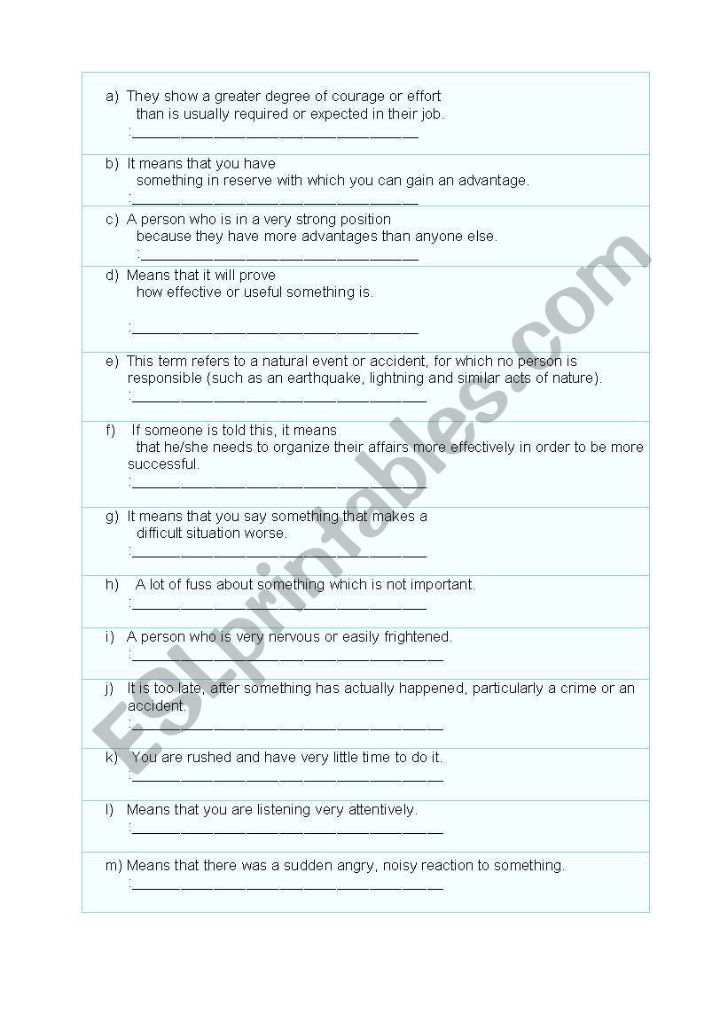 Find the idiomatic expression that matches