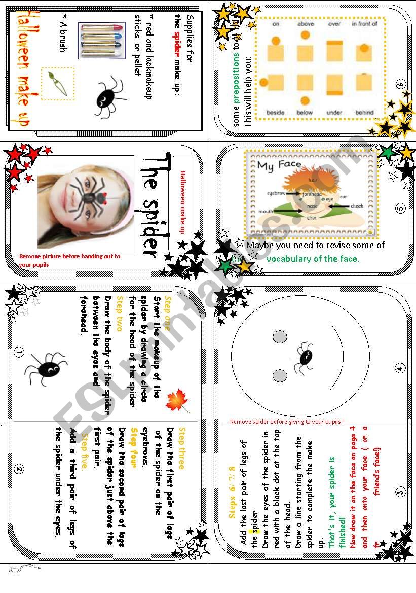 Halloween make up n1: the spider. Reading comprehension ( face and prepositions vocabulary.)
