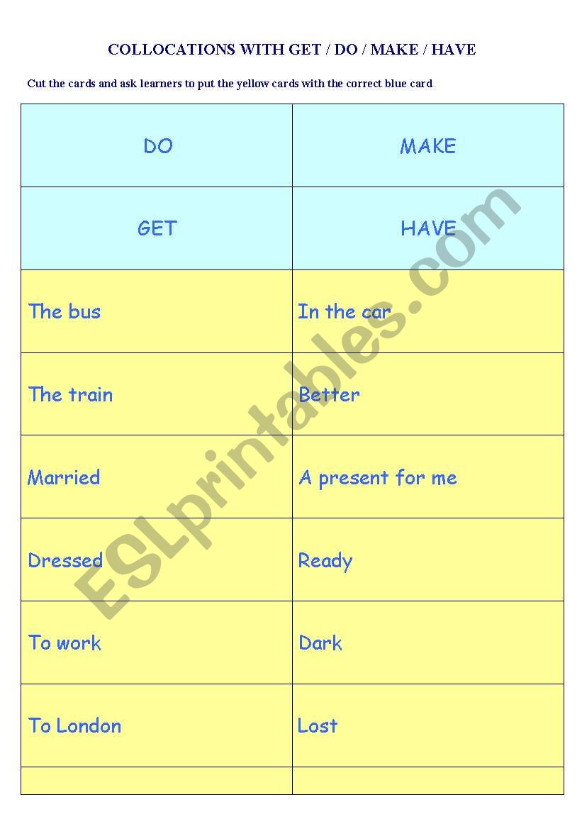 Collocations with do, make, have and get