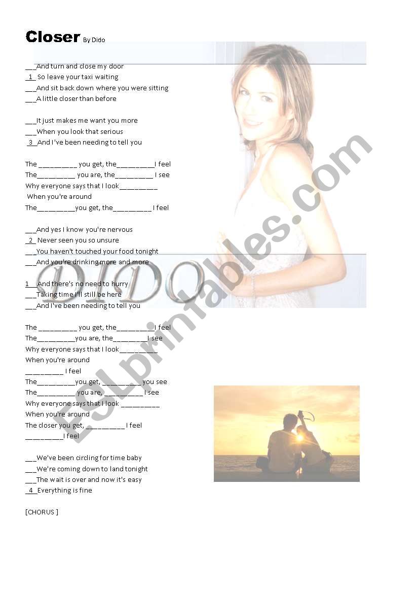 Closer by Dido (Comparatives practice)