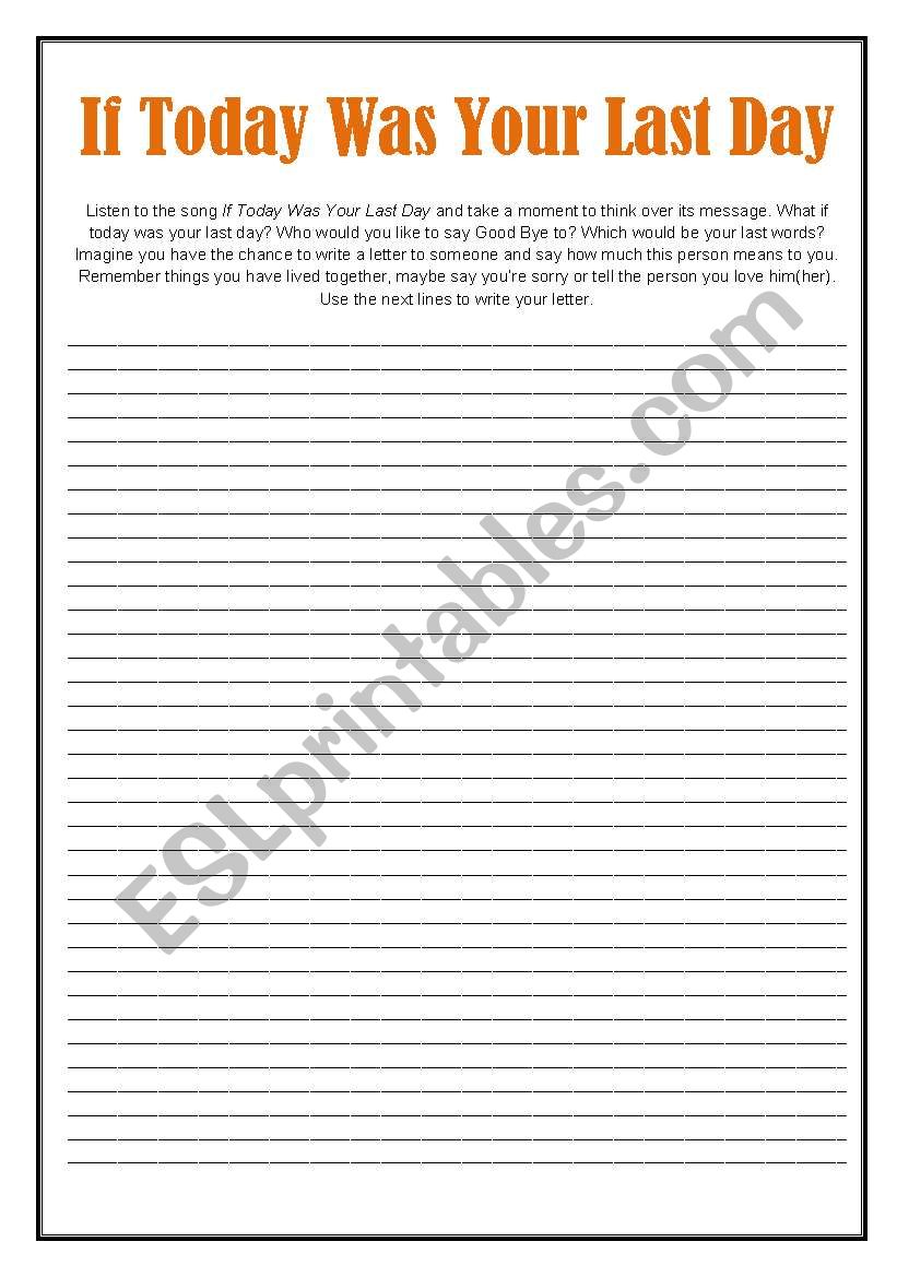 If today was your last day worksheet