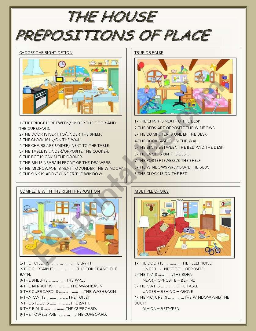 THE HOUSE: PREPOSITIONS OF PLACE