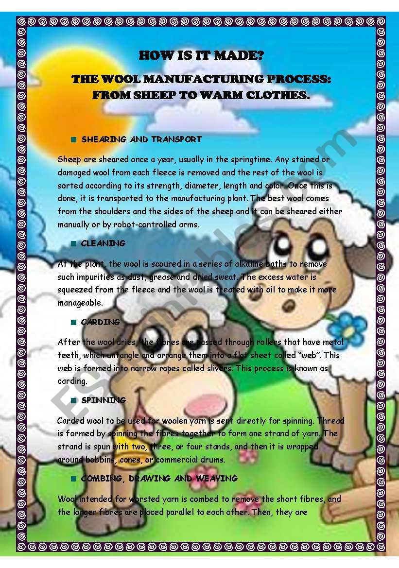 How it is made? Wool process. Reading and comprehension questions
