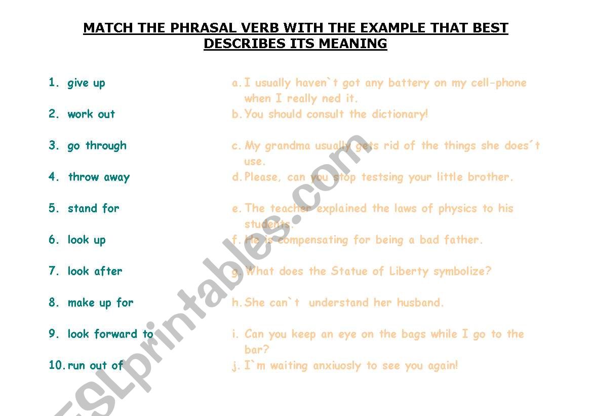 Match the phrasal verb with its definition