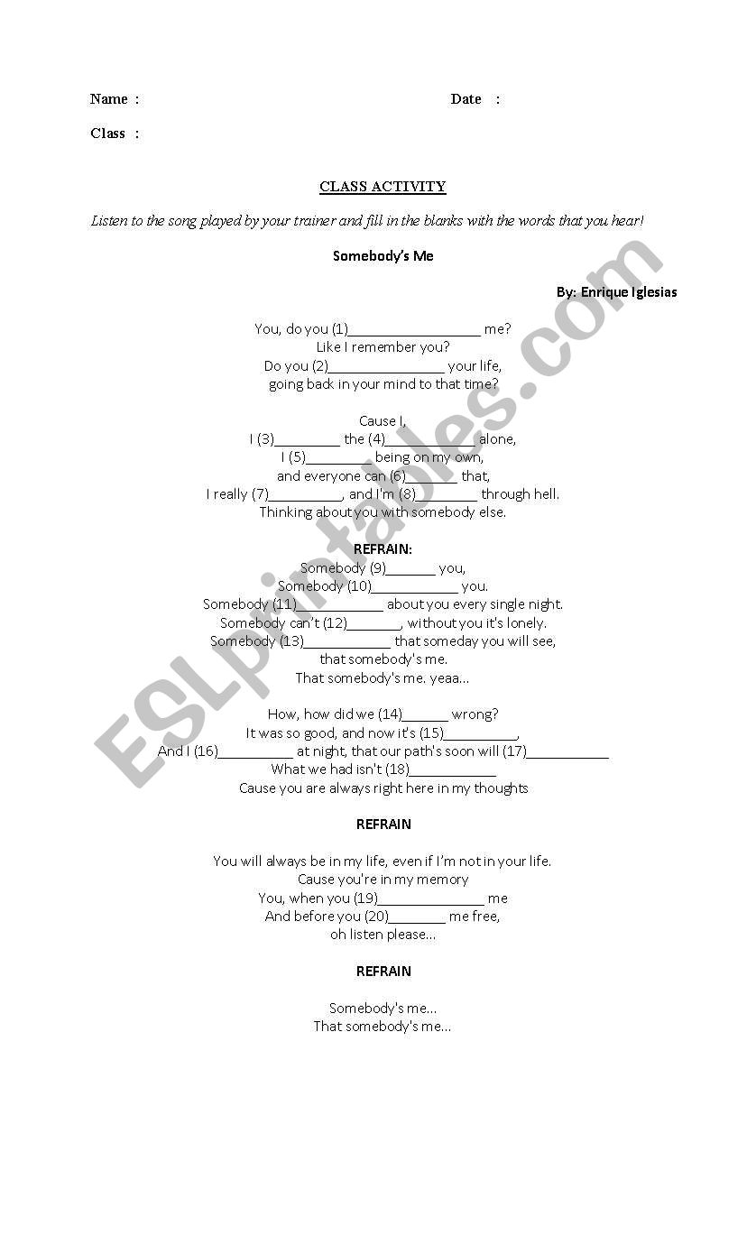 Song Worksheet - Somebodys me
