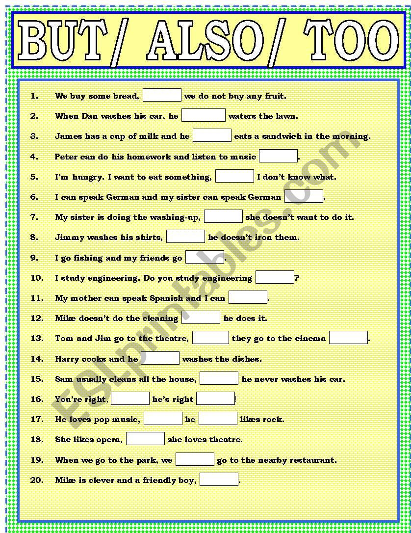 BUT / ALSO / TOO worksheet