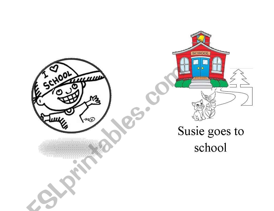 Susie goes to school worksheet
